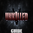 Ultimate Guide: Unkilled icône