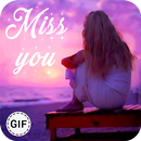 Miss You GIF APK