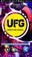 Radio União Funk Gospel 海報