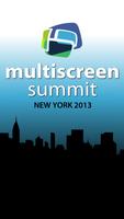 Multiscreen Summit NYC 2013 poster