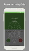 Secure Incoming Call تصوير الشاشة 3