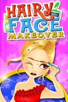 Hairy Face Makeover Salon Poster