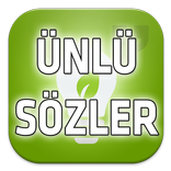 Ünlü Sözler - Güzel Sözler