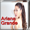 Ariana Grande Songs