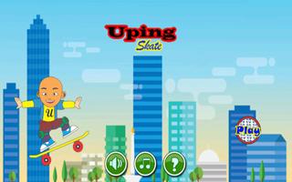 Uping Skate الملصق