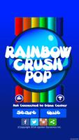 Rainbow Crush Pop Affiche