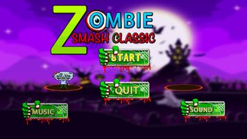 Zombie Smash Klasik poster