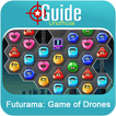 Guide Futurama: Game of Drones