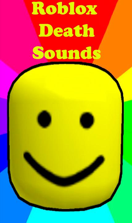 Sounds For Roblox Death Meme For Android Apk Download - death sound effect roblox download