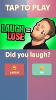 You Laugh You Lose Challenge Plakat