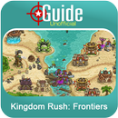 APK Guide Kingdom Rush: Frontiers