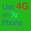 Use 4g on 3g phone guide
