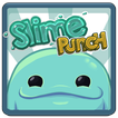 ”Slime Punch (Old Version)