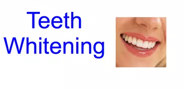 Teeth Whitening