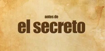 Antes de El Secreto