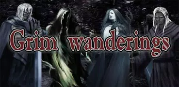 Grim wanderings