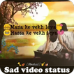 Sad Video Status 2018