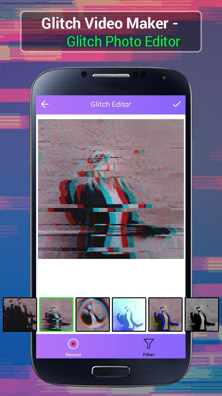 Glitch Video MakerGlitch Photo Editor for Android APK Download