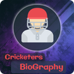 Cricketers  Biography