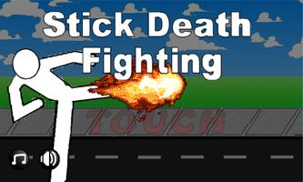Anger Stick Death Fighting постер
