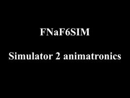 FNaF6SIM पोस्टर