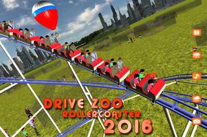 Drive Zoo Roller Coaster 2016 海报