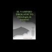 Libro "El vampiro drogadicto".