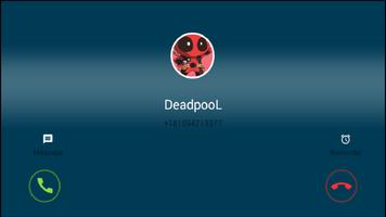 Call From DeadpooL capture d'écran 1