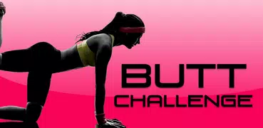 Butt Challenge