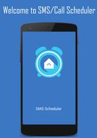 SMS and Call Scheduler poster
