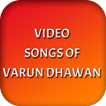 Video Songs of Varun Dhawan