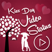 kiss day Video status