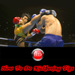 How To Do Kickboxing Tips