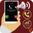 Easy Caller Name&Sms Announcer
