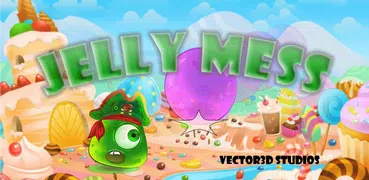 Jelly Mess