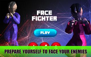 Face Fighter Puncher & Kicker Cartaz