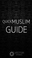 Quick Muslim Guide Cartaz