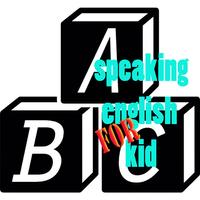 پوستر Speaking English For Kid