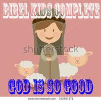 Kids Bible - God Is So Good 海报