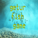 Getur Fish Game New