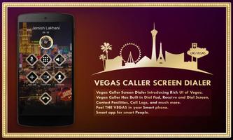 Vegas Caller Screen Dialer Plakat