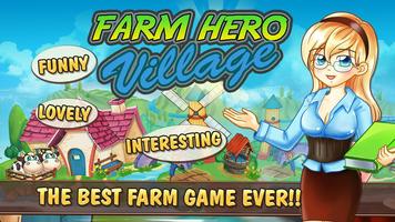 Farm hero village تصوير الشاشة 2