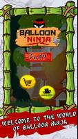 Balloon | Ninja Affiche