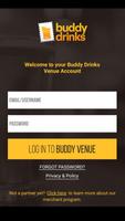 Buddy Drinks Venue الملصق