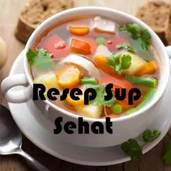 Resep Sup Sehat