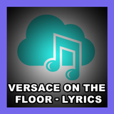 Versace on The Floor - Lyrics icône