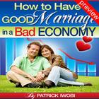 Good Marriage in Bad Economy P icon