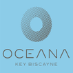 ”Oceana Key Biscayne