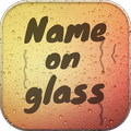 Write Name on Glass