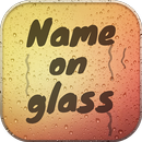 Write Name on Glass APK